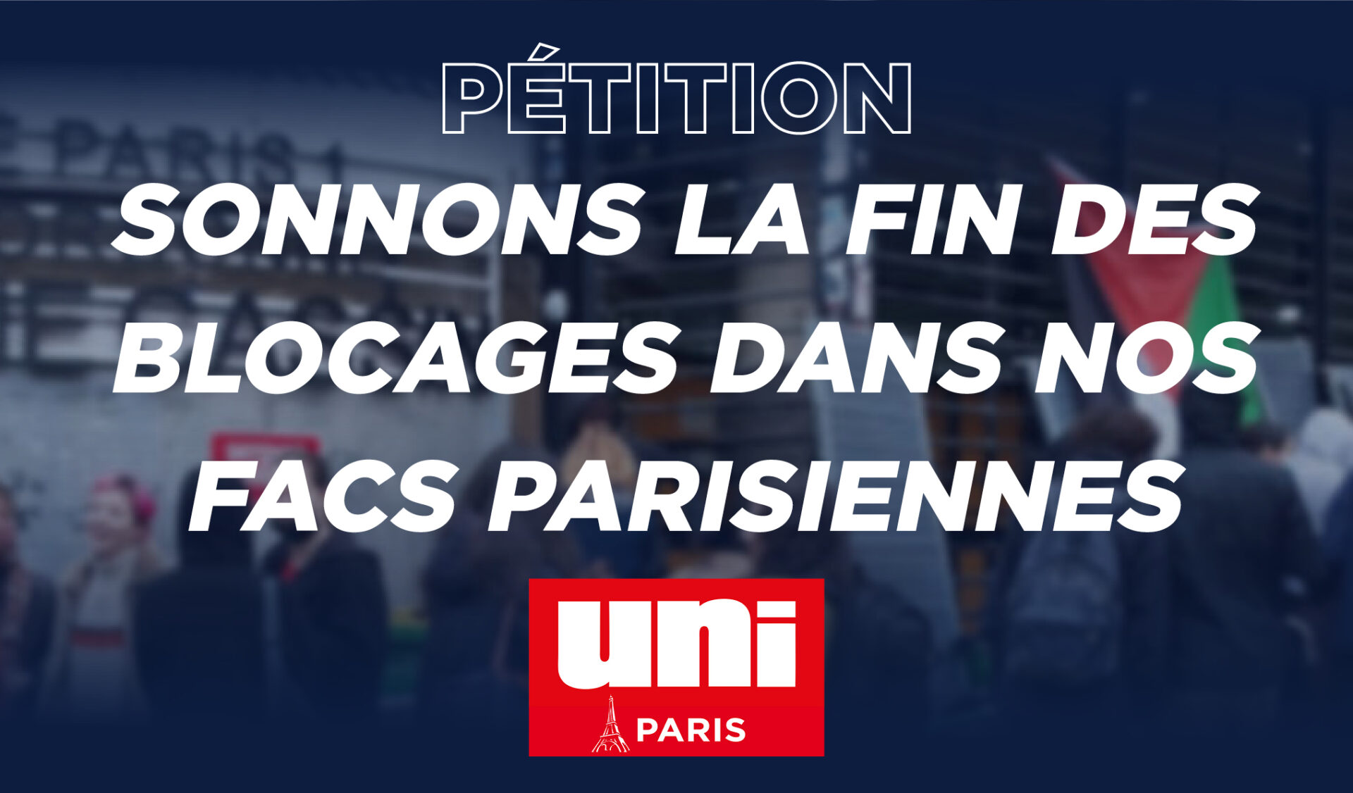 Image Sonnons la fin des blocages DANS NOS FACS PARISIENNES
