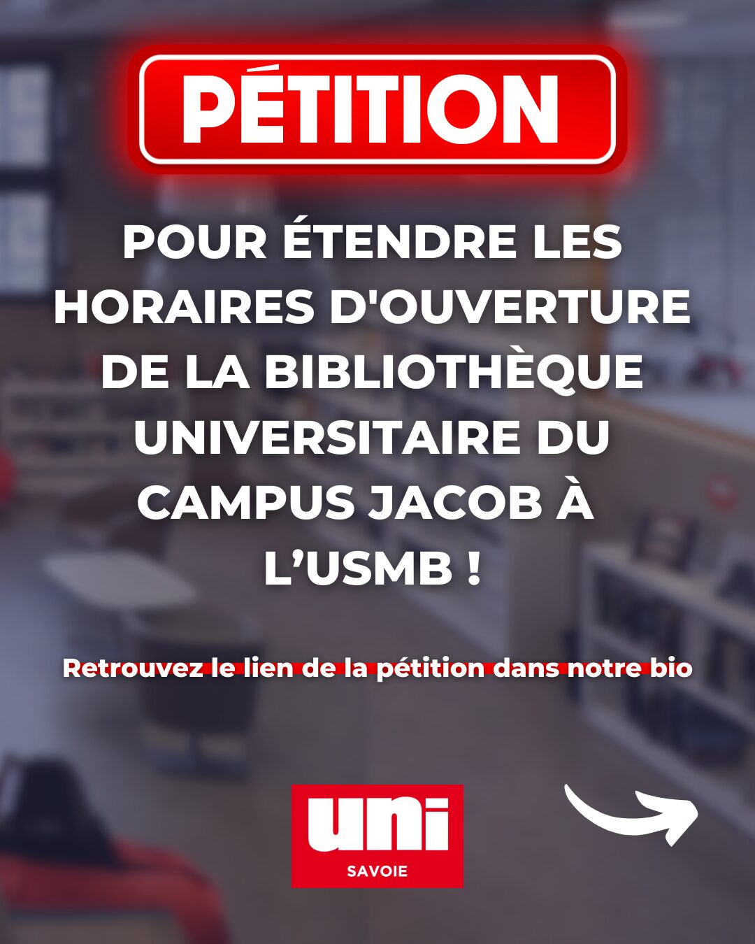 Image Pétition : Pour étendre les horaires d’ouverture de la bibliothèque universitaire du campus Jacob de l’université de Savoie Mont Blanc